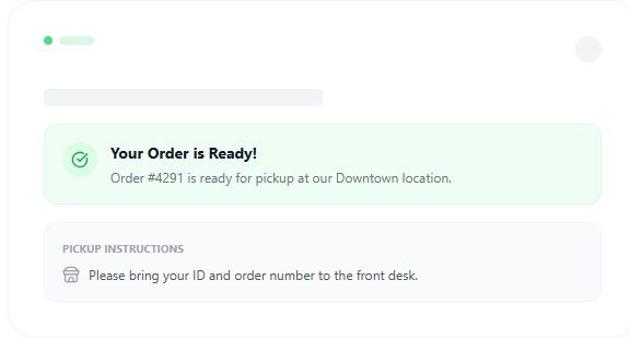 Automated Pickup Notifications